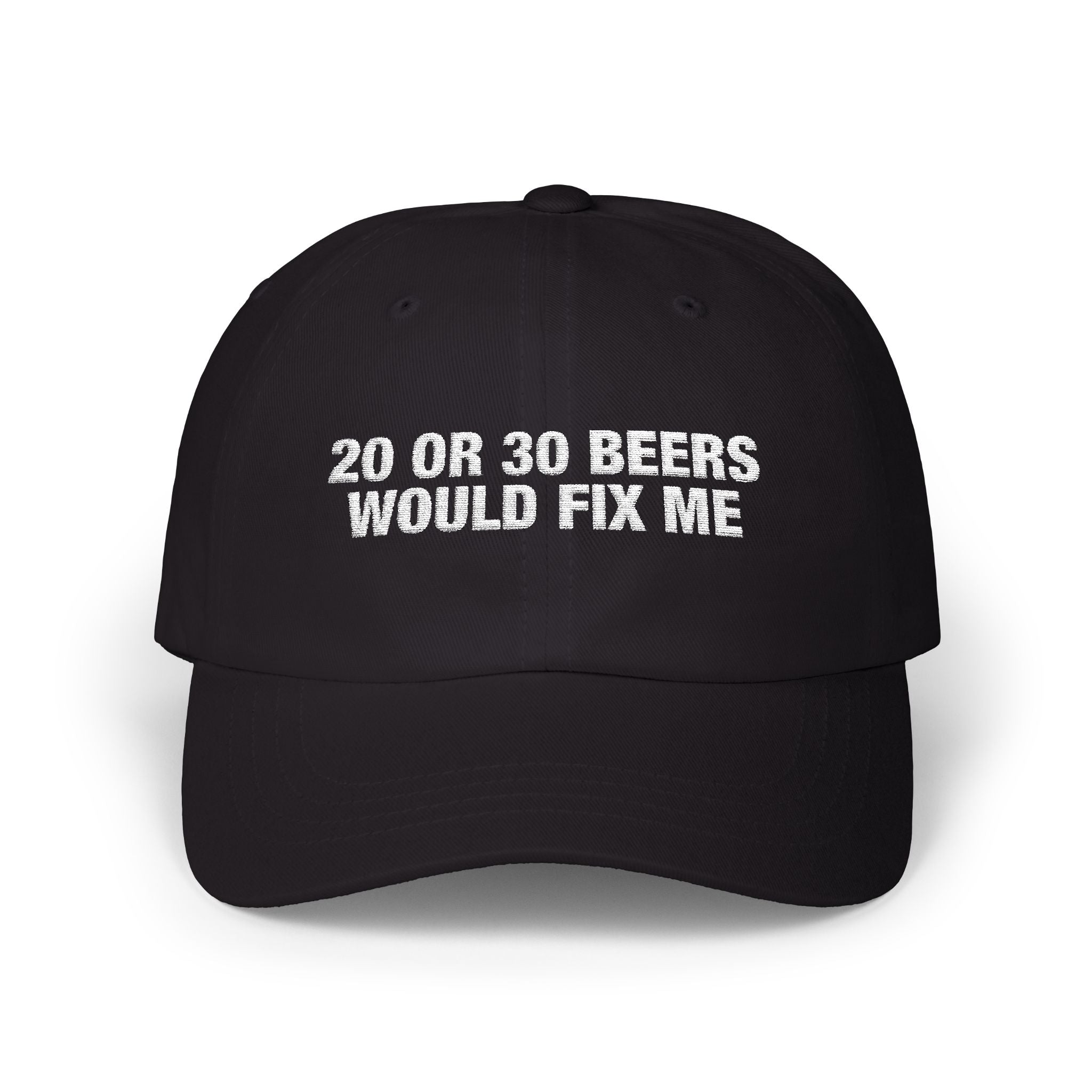 20 or 30 beers would fix me hat