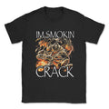 IM SMOKIN CRACK