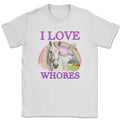 I Love Whores Shirt