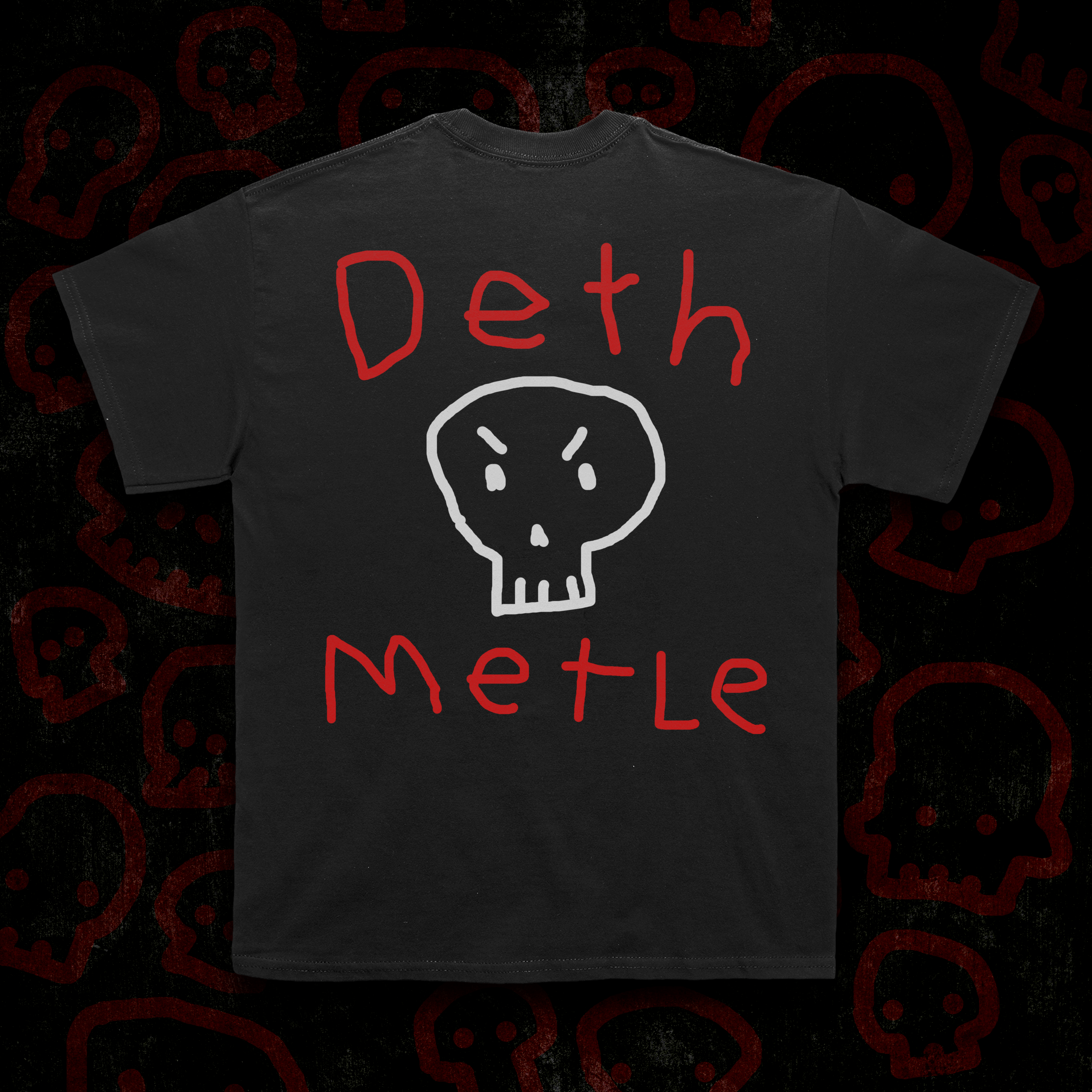 Deluxe Deth Metle Shirt