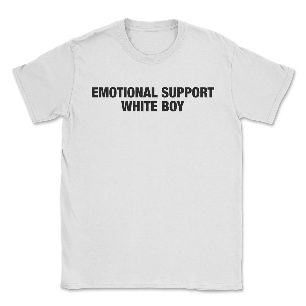 Emotional Support White Boy