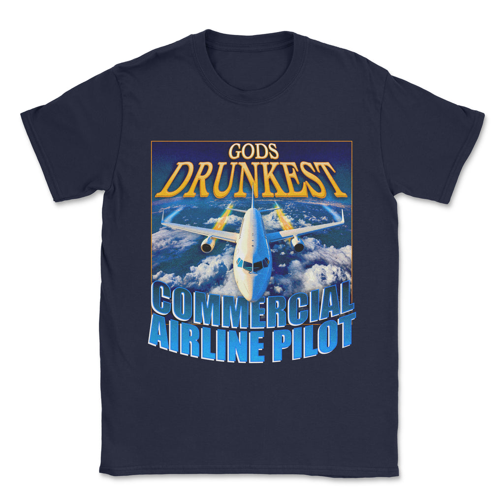 Gods DRUNKEST Commercial Airline Pilot
