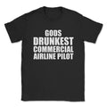 Gods DRUNKEST Commercial Airline Pilot