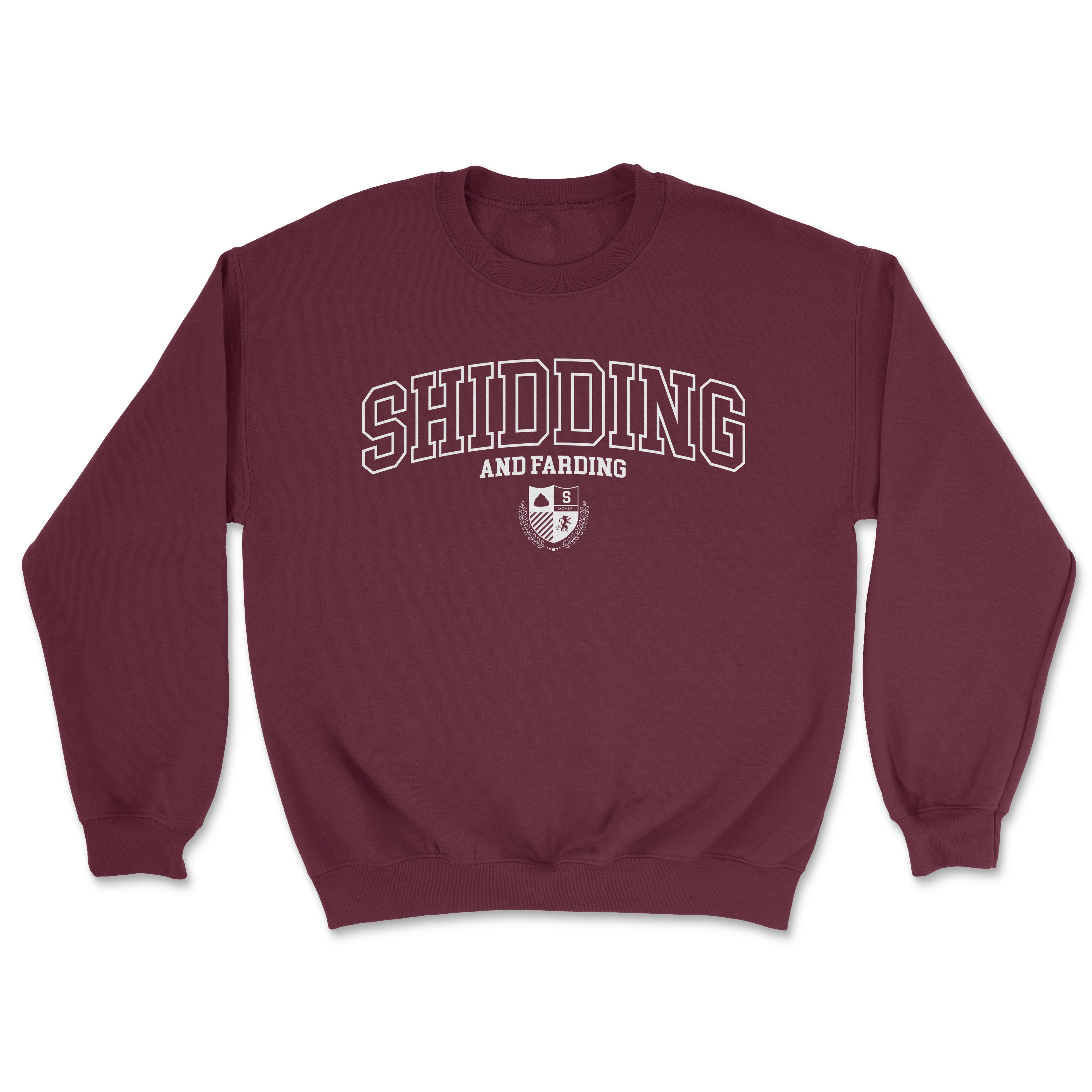 Shidding and Farding College Sweater