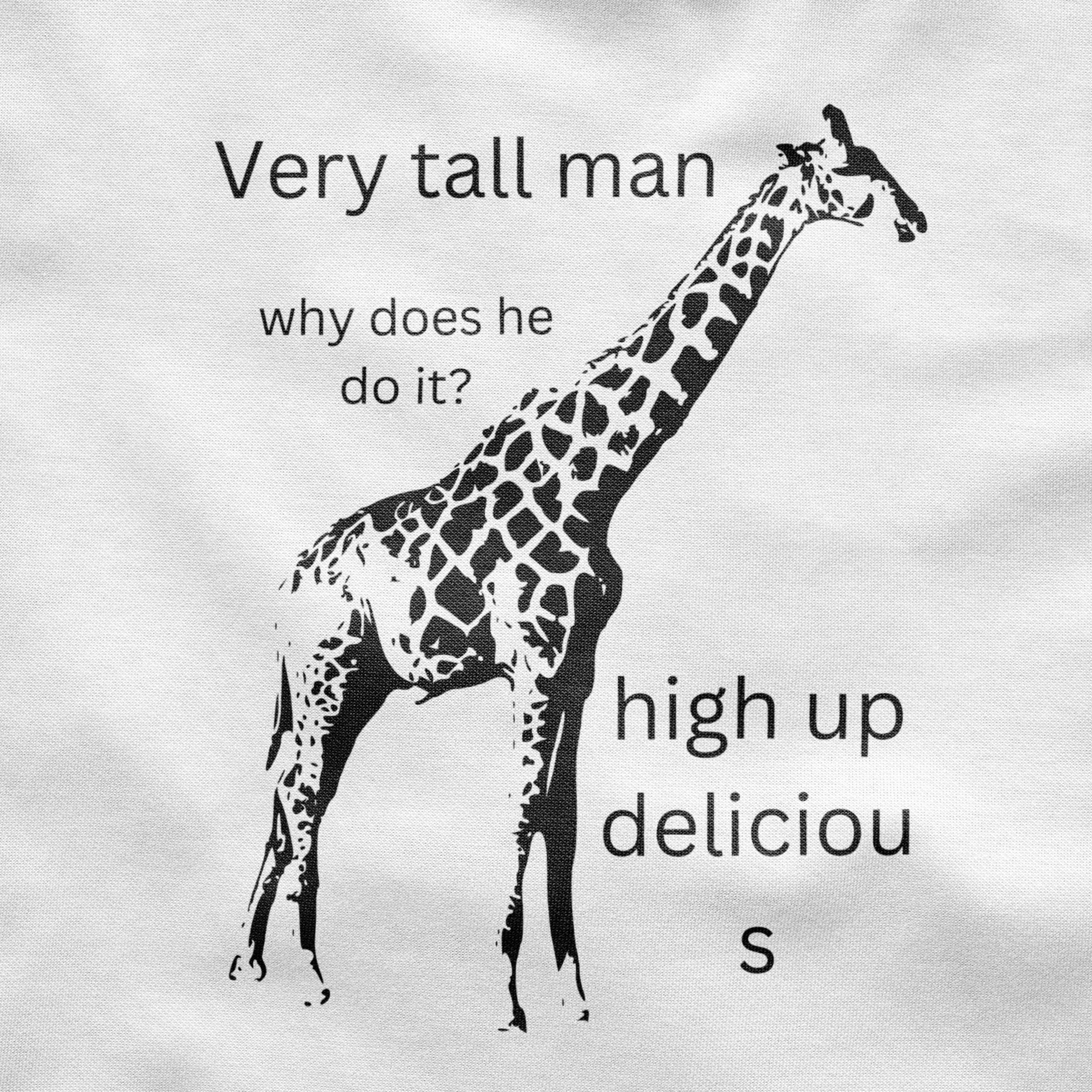 Very Tall Man Shirt