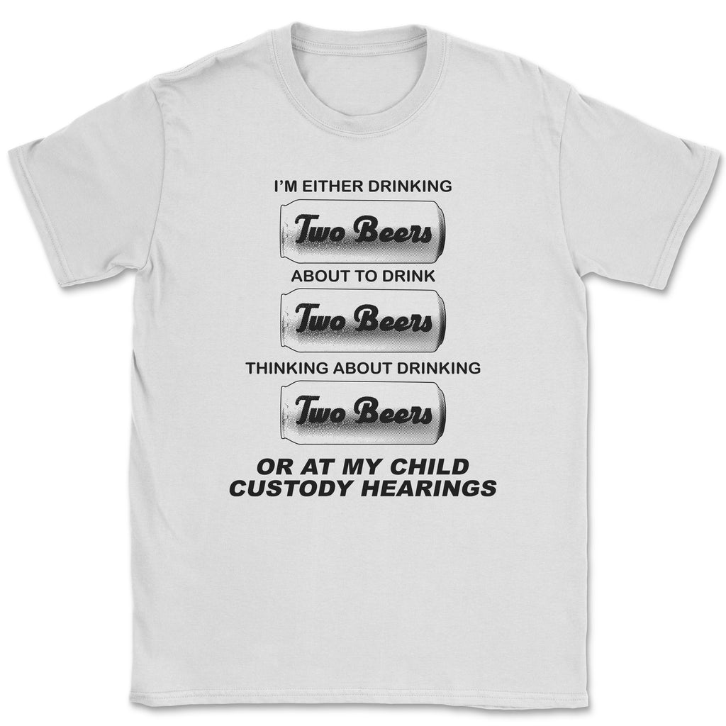 Two Beers Shirt